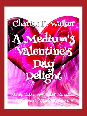 cover image of A Medium's Valentine's Day Delight